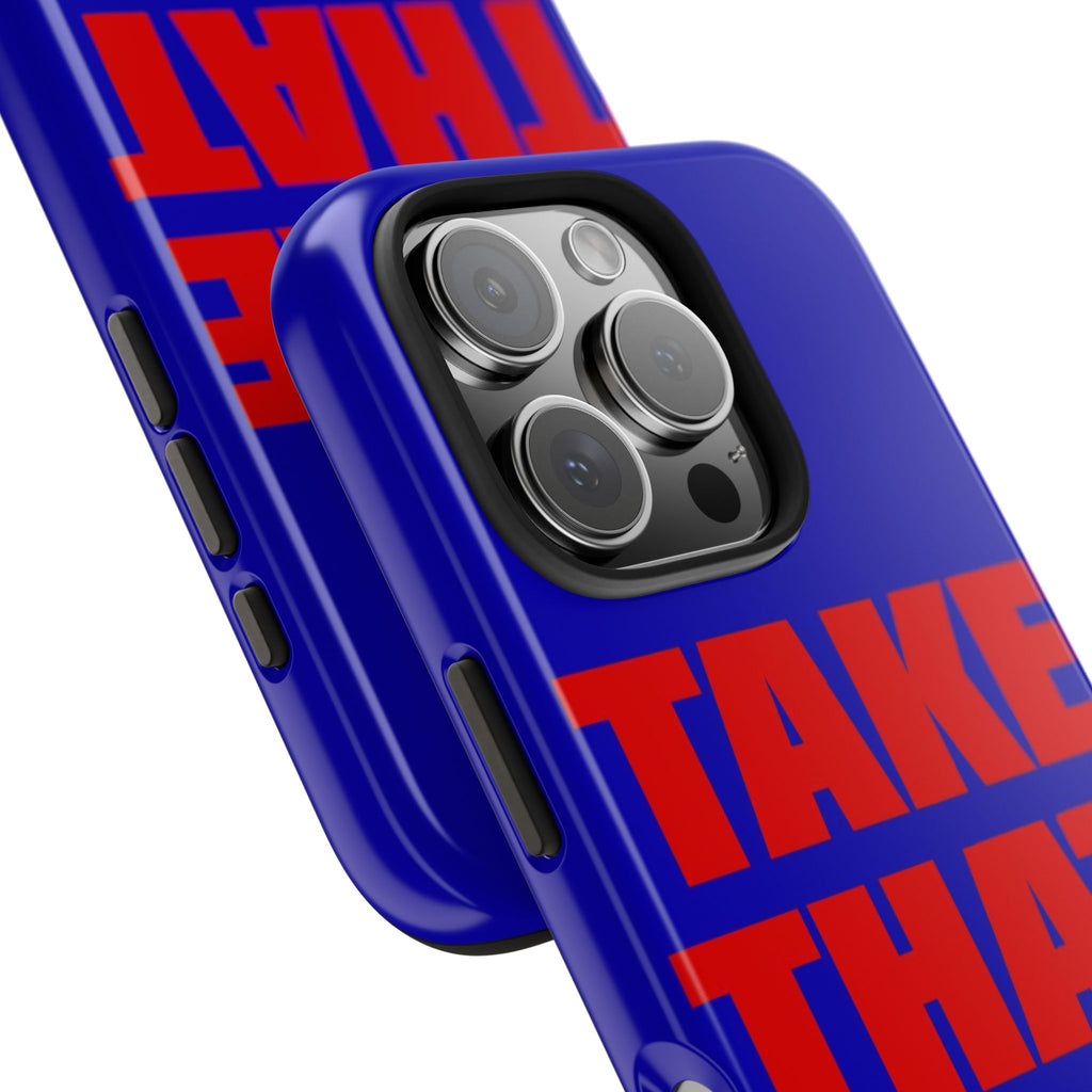 'Take That Risk' Tough Phone Case - Bold Red Typography on Royal Blue