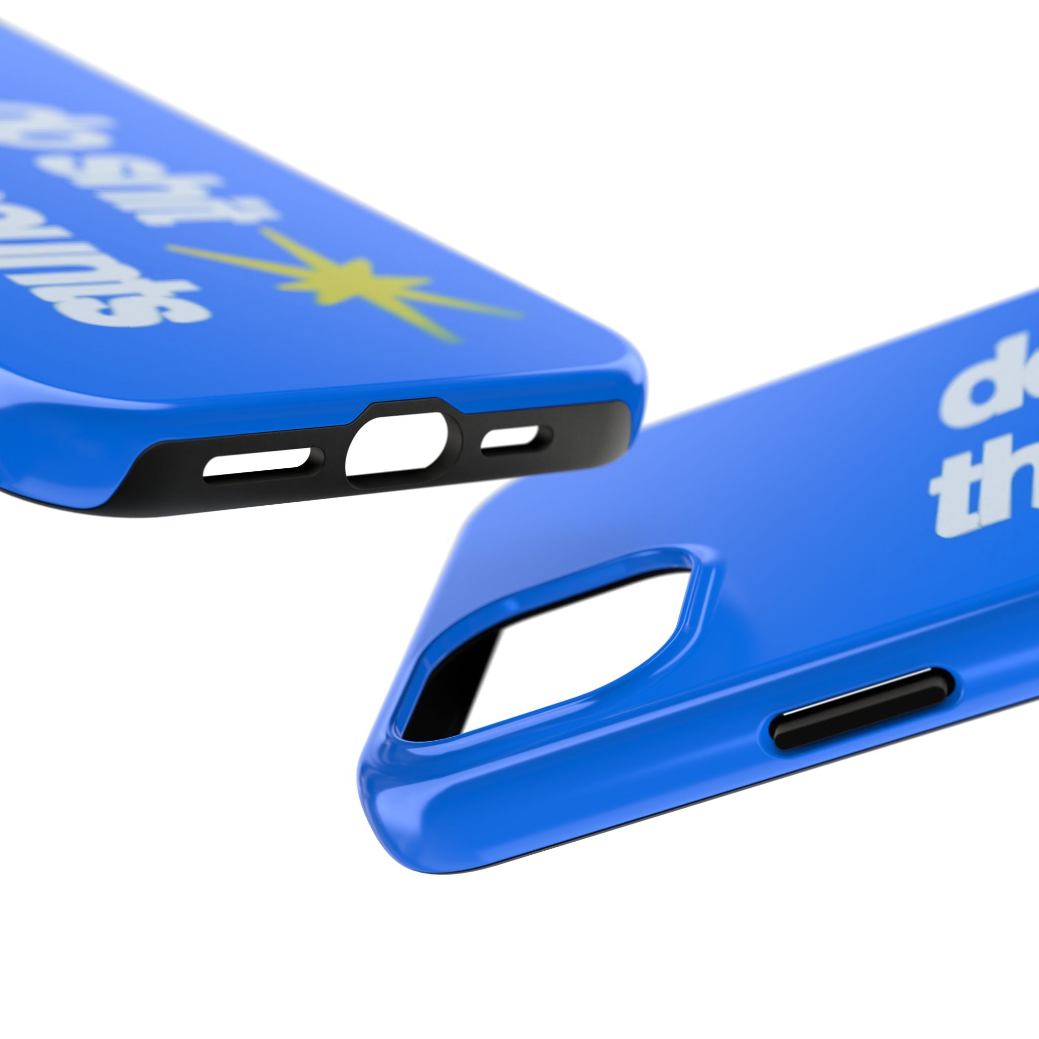 Do Shit That Counts Blue Tough Phone Case — Motivational Protective Cover