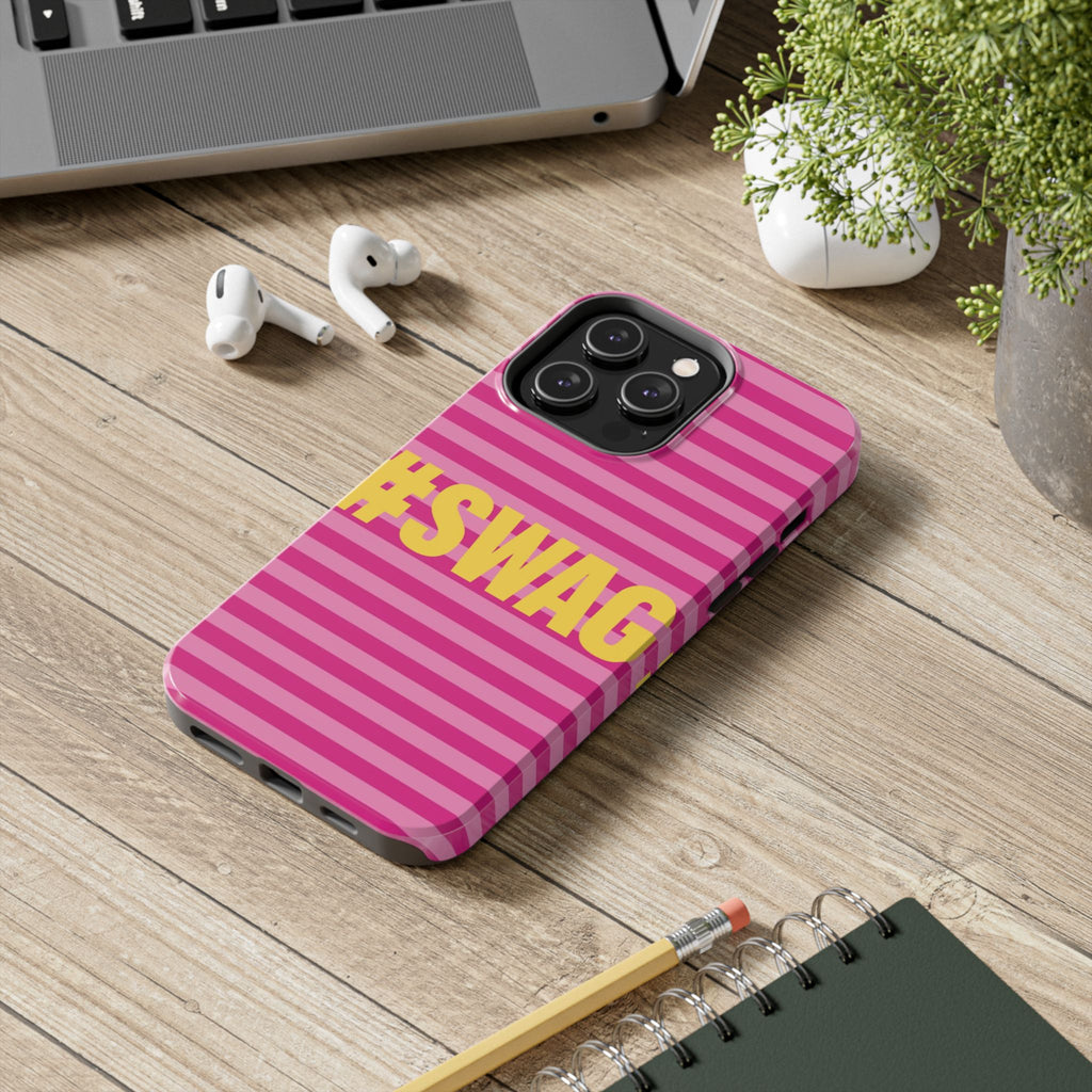 #SWAG Pink Striped Tough Phone Case