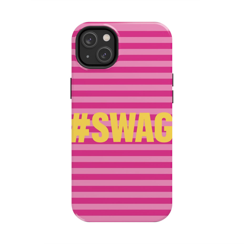 #SWAG Pink Striped Tough Phone Case