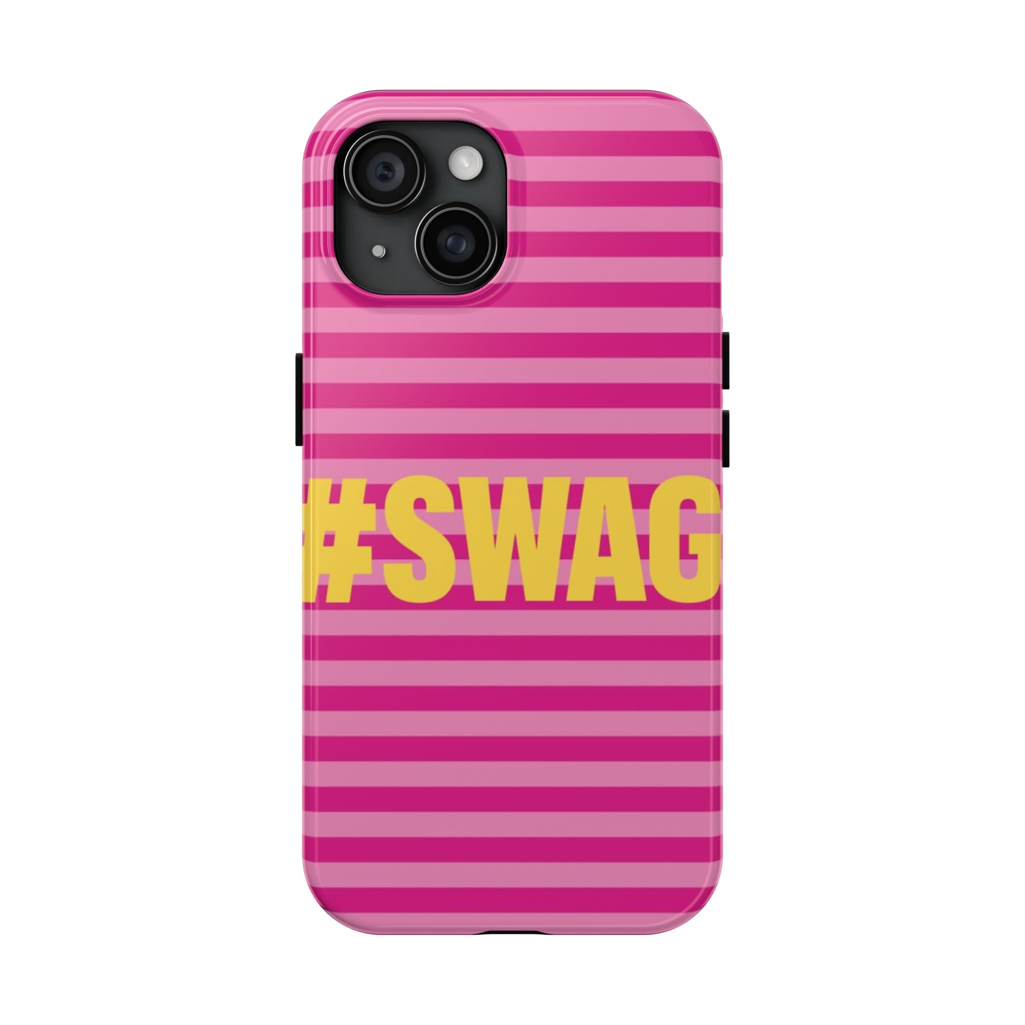 #SWAG Pink Striped Tough Phone Case