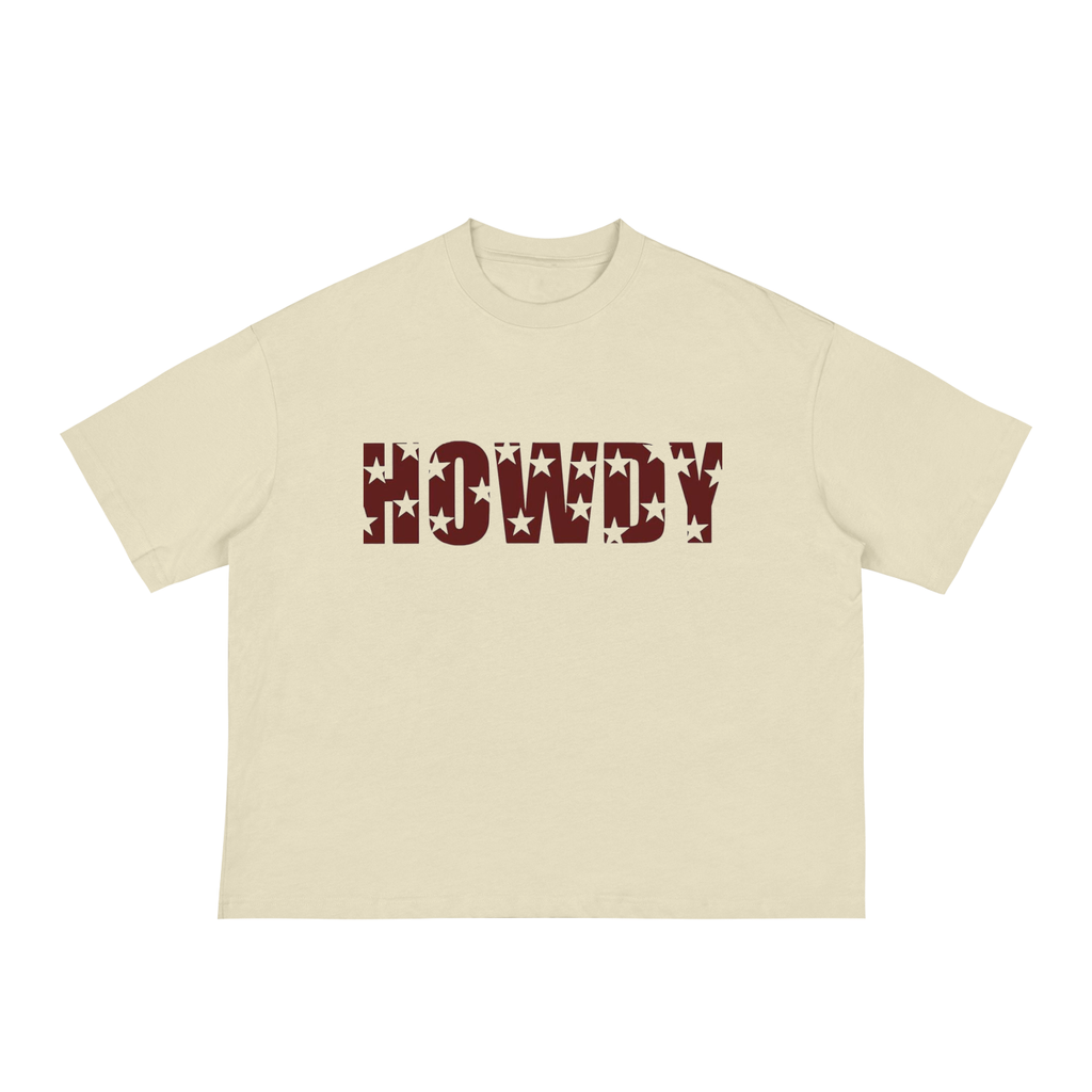Howdy - Classic Loose Boxy Tee