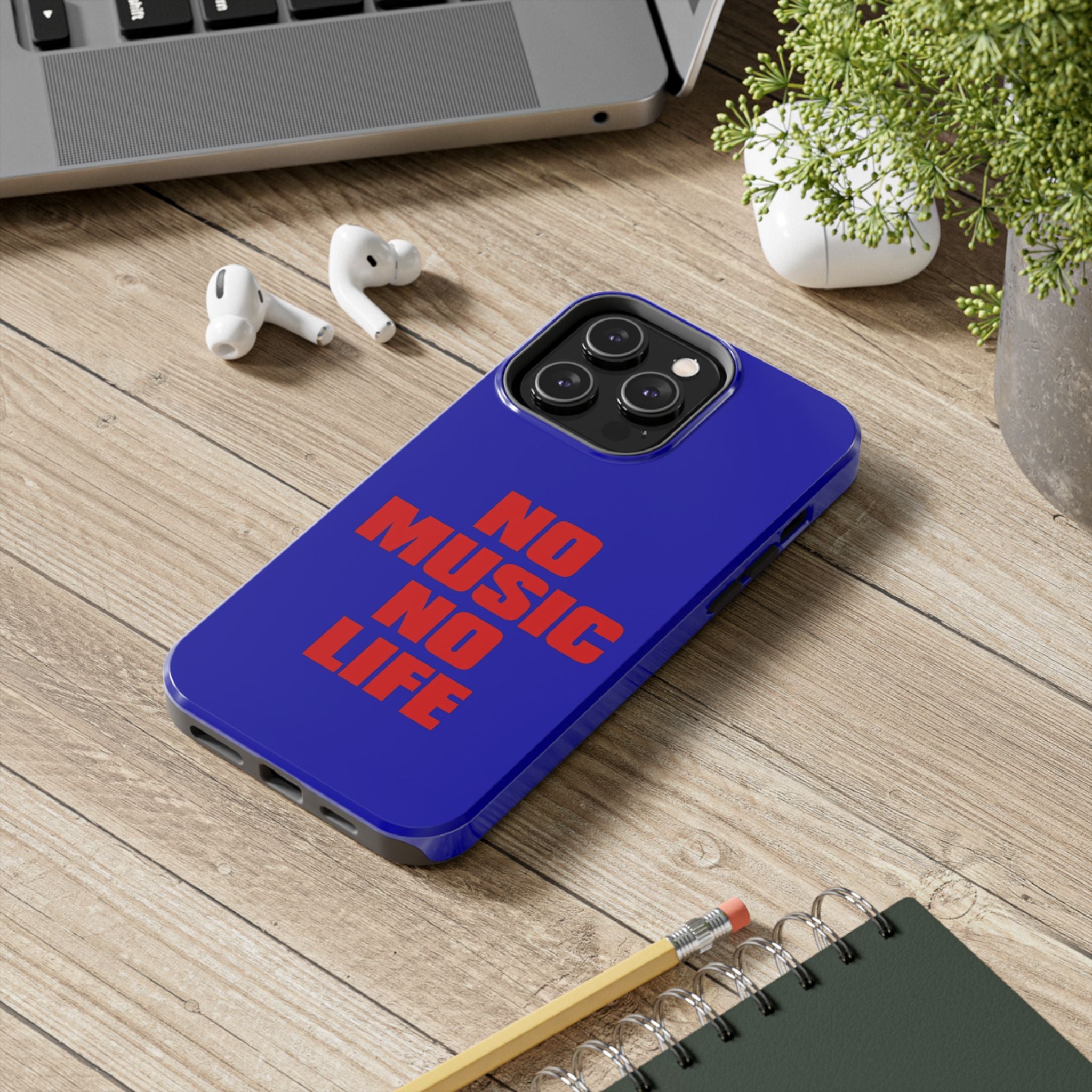No Music No Life Phone Case — Bold Red Text on Blue Tough Protective Case