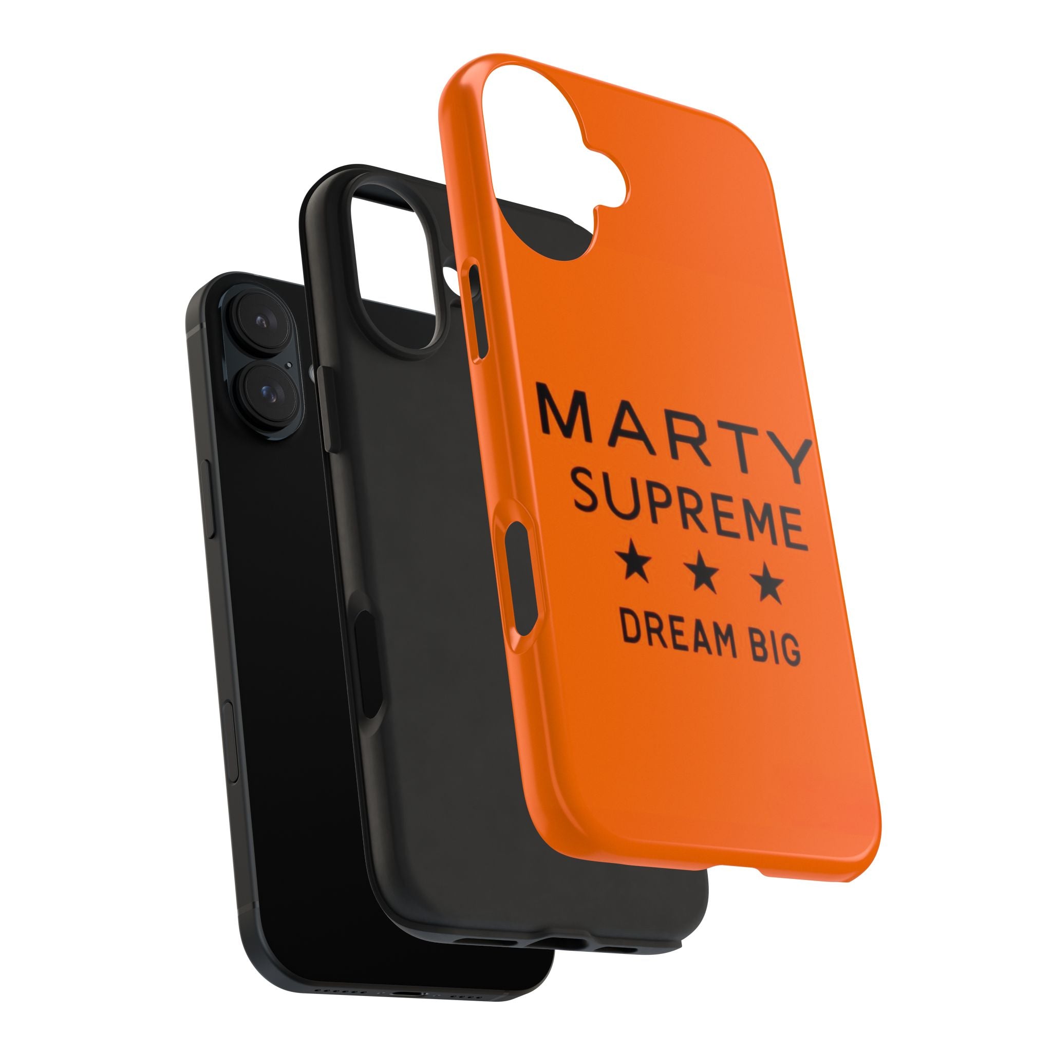 Marty Supreme Tough Phone Case — Orange 'Dream Big' Protective Cover