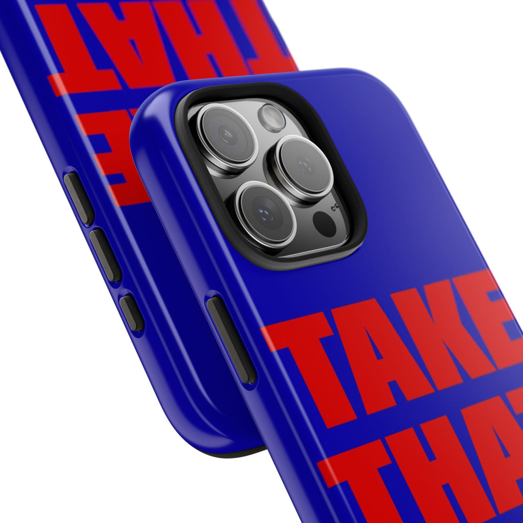 'Take That Risk' Tough Phone Case - Bold Red Typography on Royal Blue