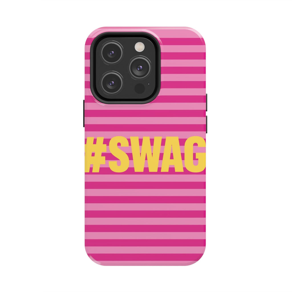 #SWAG Pink Striped Tough Phone Case