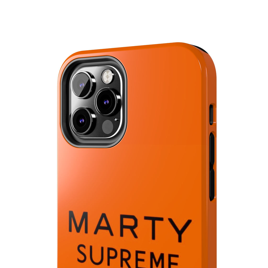 Marty Supreme Tough Phone Case — Orange 'Dream Big' Protective Cover