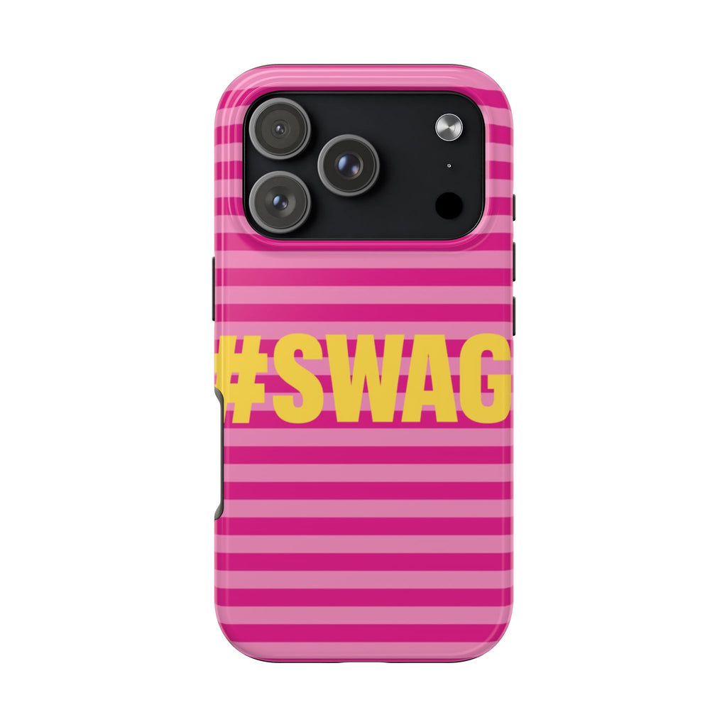 #SWAG Pink Striped Tough Phone Case