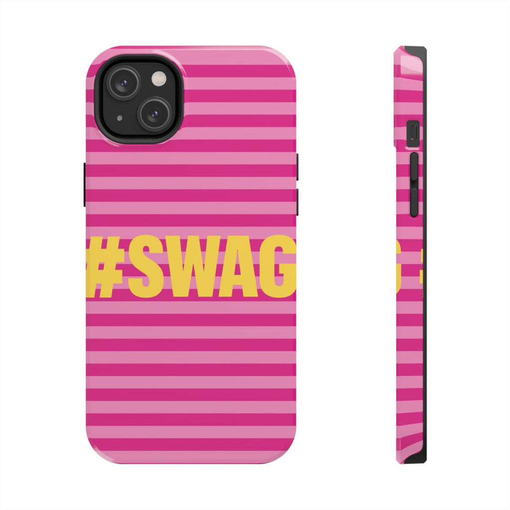 #SWAG Pink Striped Tough Phone Case