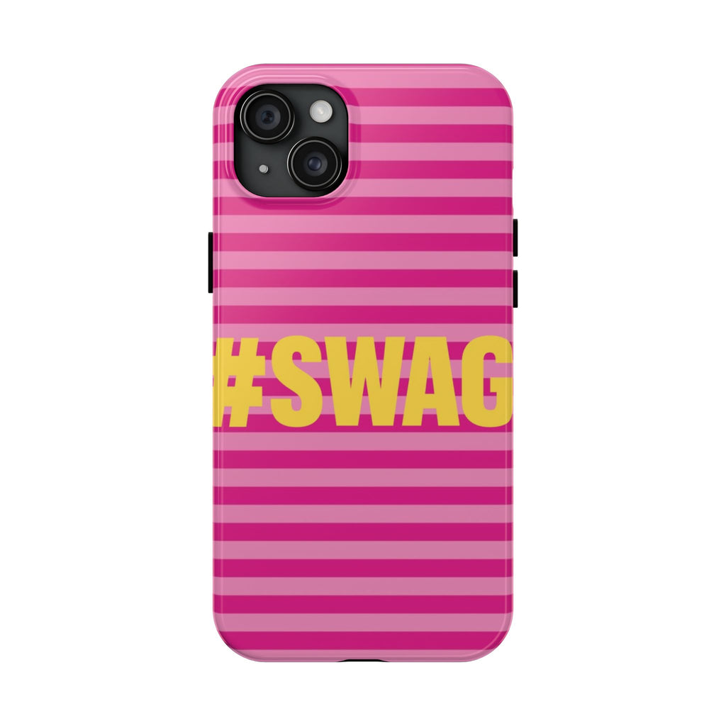 #SWAG Pink Striped Tough Phone Case