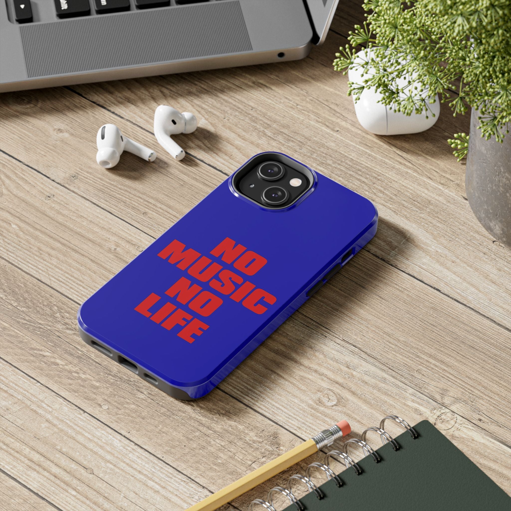 No Music No Life Phone Case — Bold Red Text on Blue Tough Protective Case