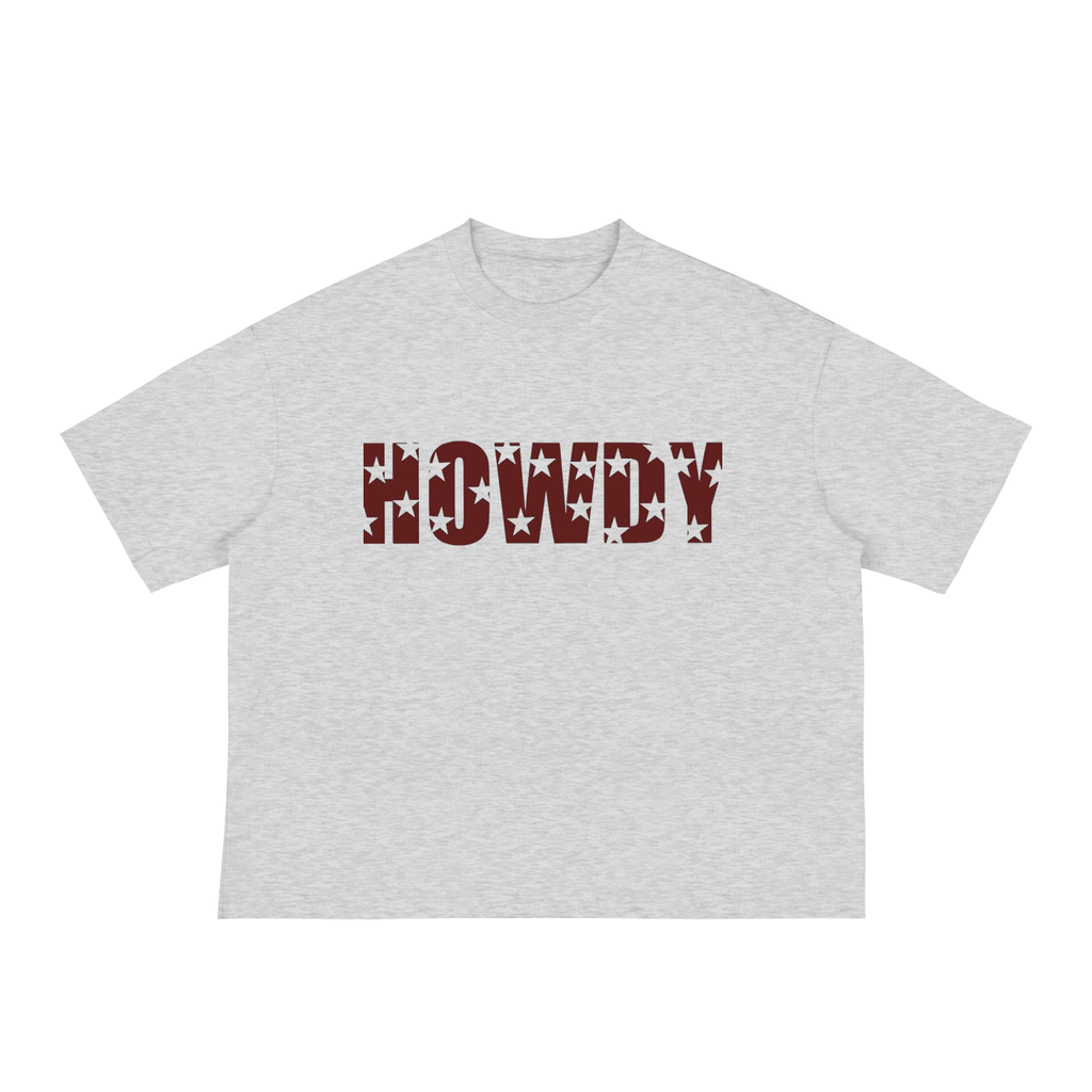 Howdy - Classic Loose Boxy Tee