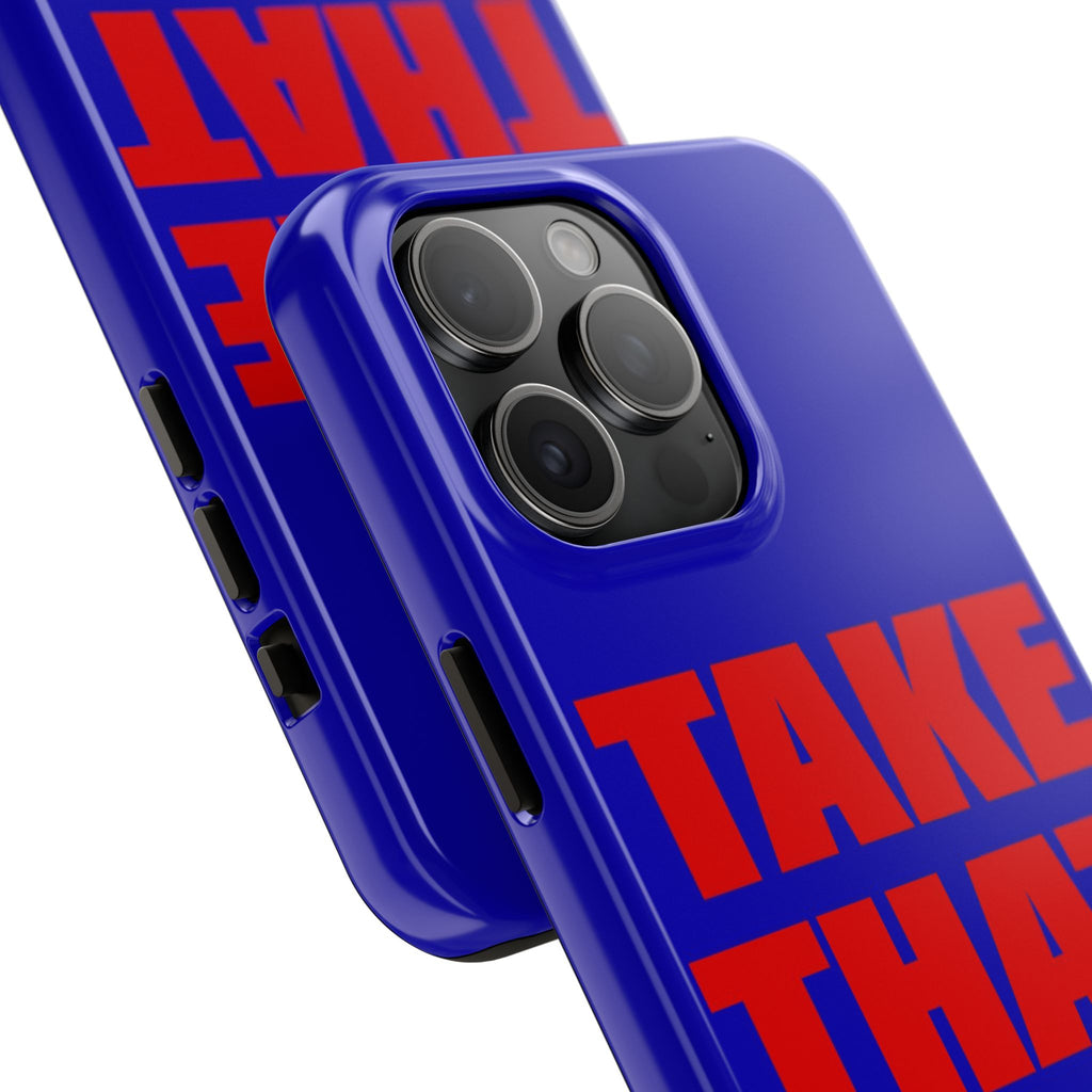 'Take That Risk' Tough Phone Case - Bold Red Typography on Royal Blue