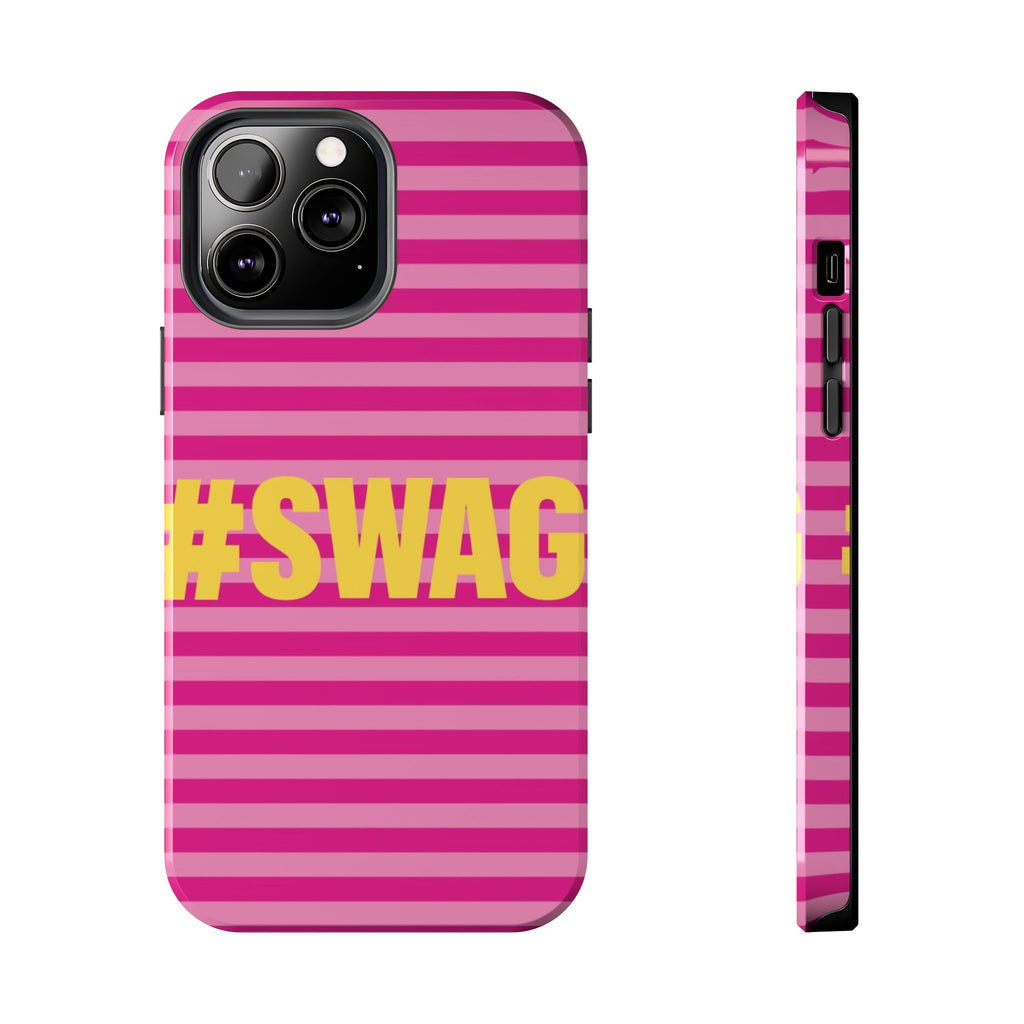 #SWAG Pink Striped Tough Phone Case