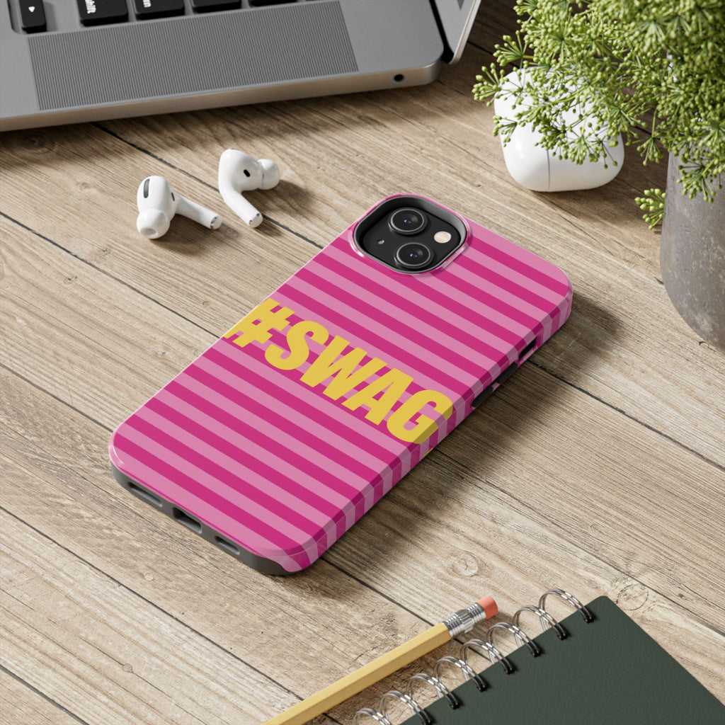 #SWAG Pink Striped Tough Phone Case